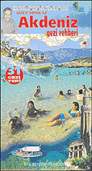İzzet Şipal’le Akdeniz Gezi Rehberi: 31 Gezi Yeri Kitabını İndir Oku ...